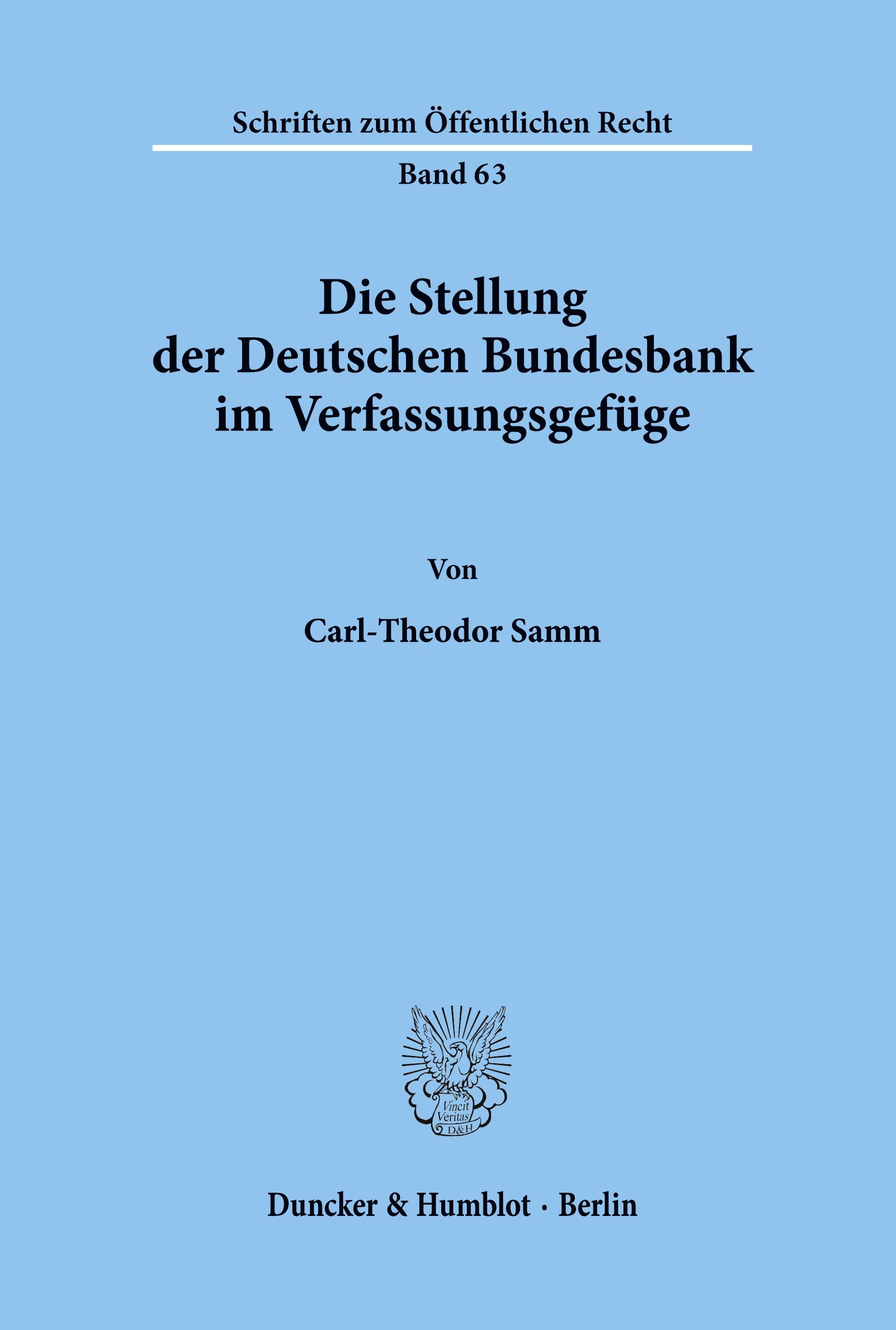 Die Stellung der Deutschen Bundesbank im Verfassungsgefüge.