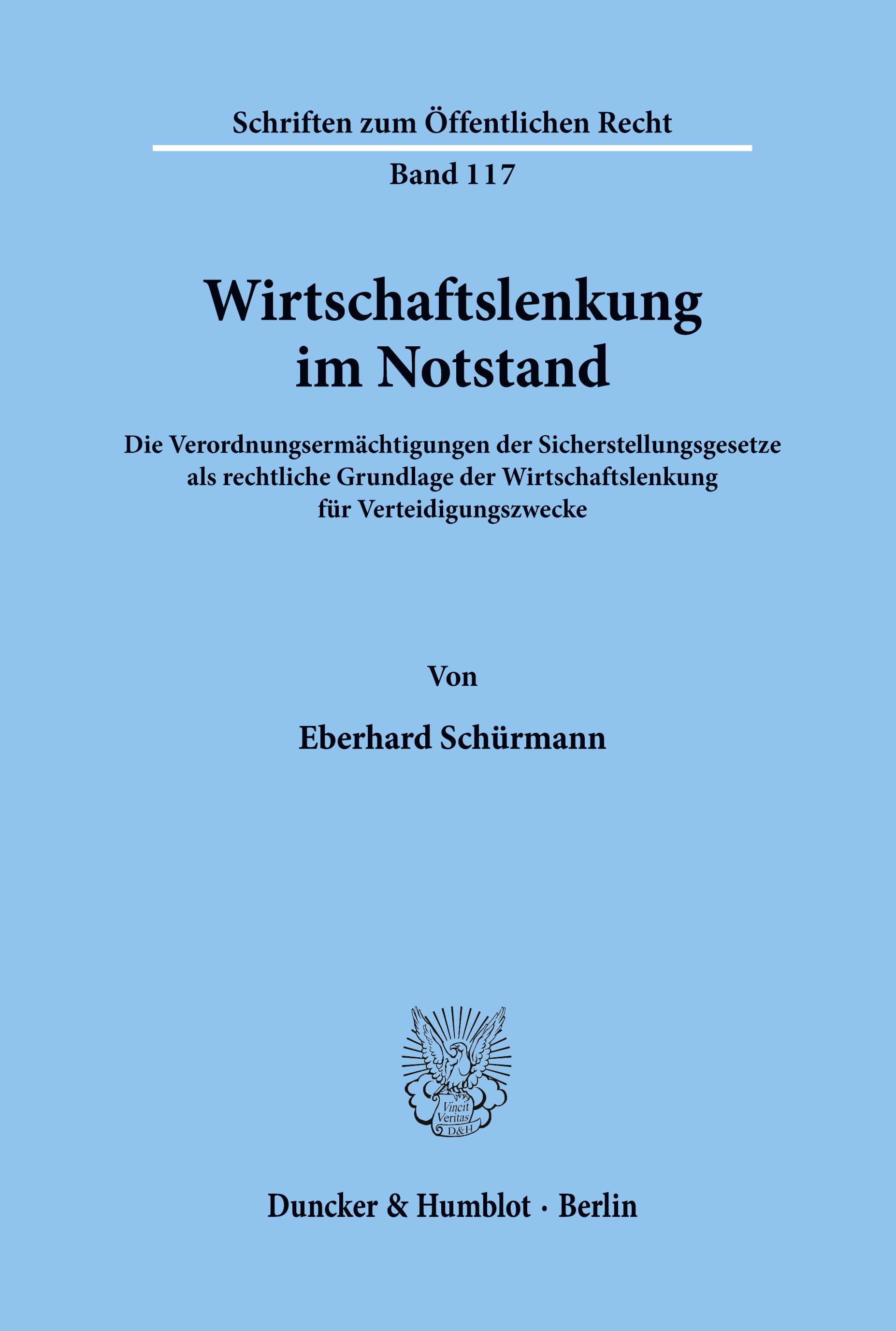 Wirtschaftslenkung im Notstand.