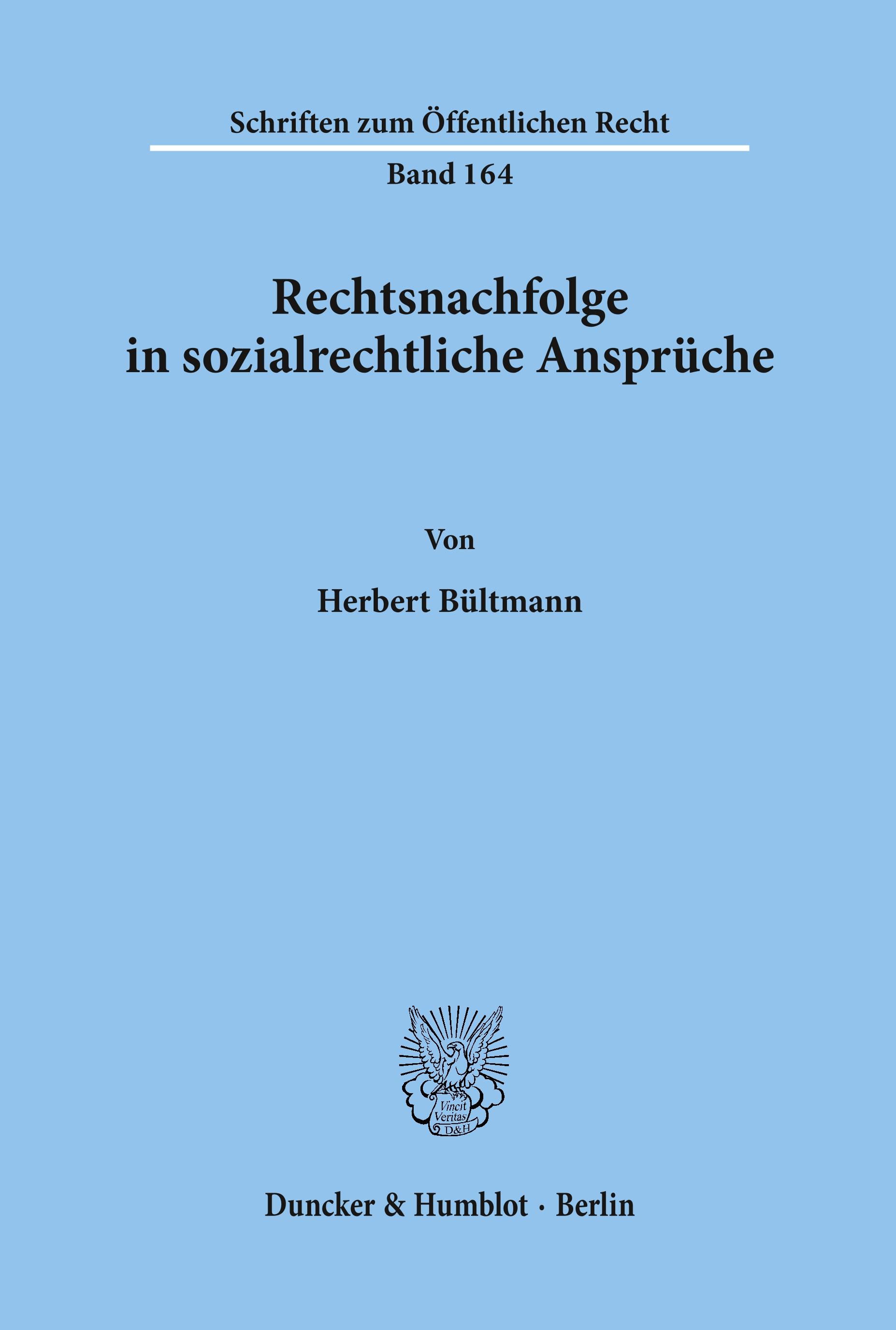 Rechtsnachfolge in sozialrechtliche Ansprüche.