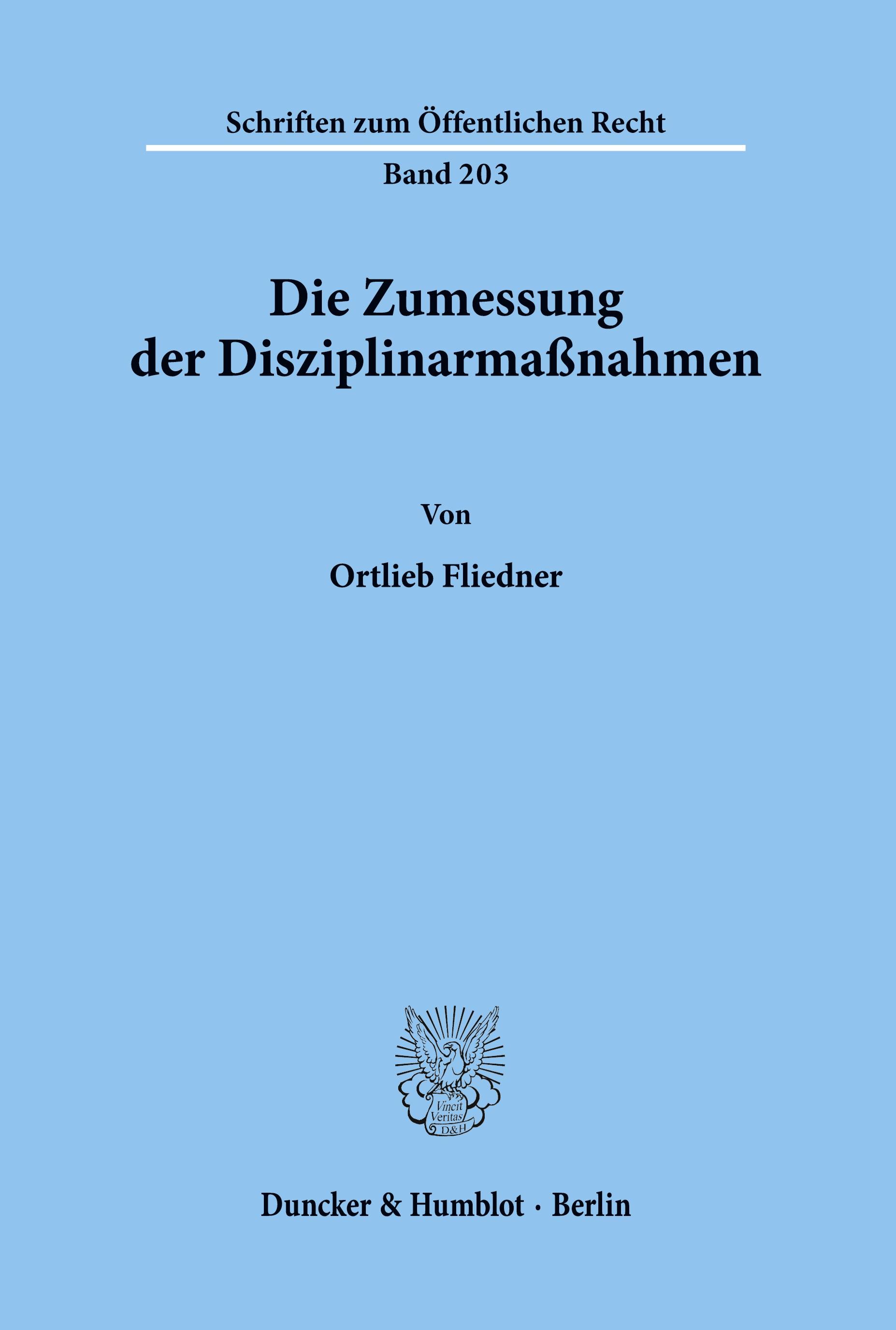 Die Zumessung der Disziplinarmaßnahmen.