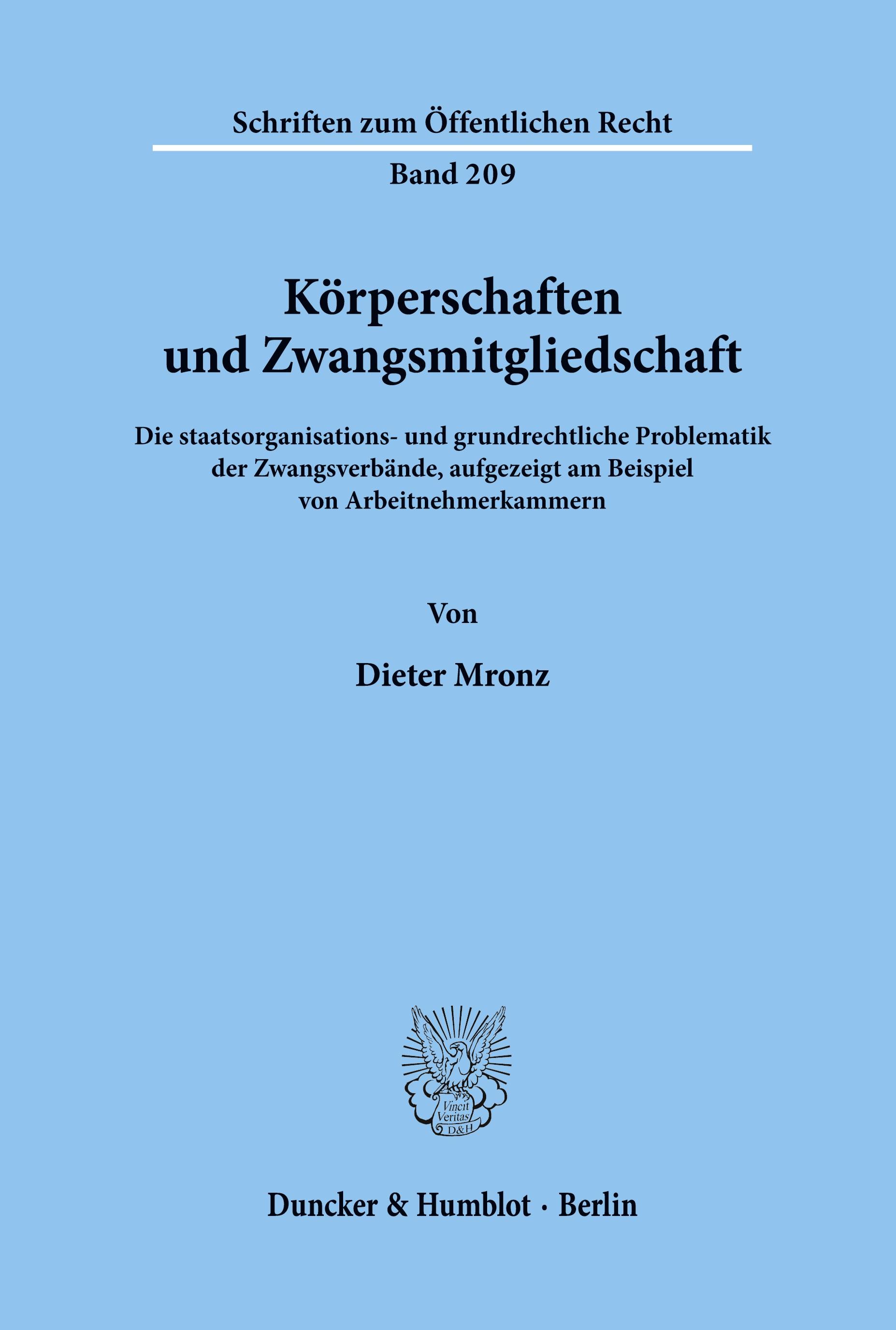 Körperschaften und Zwangsmitgliedschaft.