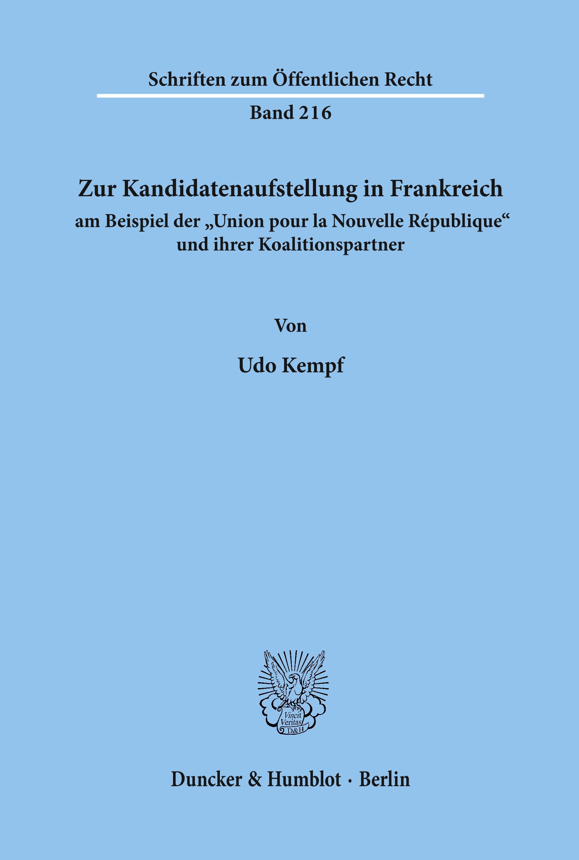 Zur Kandidatenaufstellung in Frankreich am Beispiel der "Union pour la Nouvelle République" und ihrer Koalitionspartner.