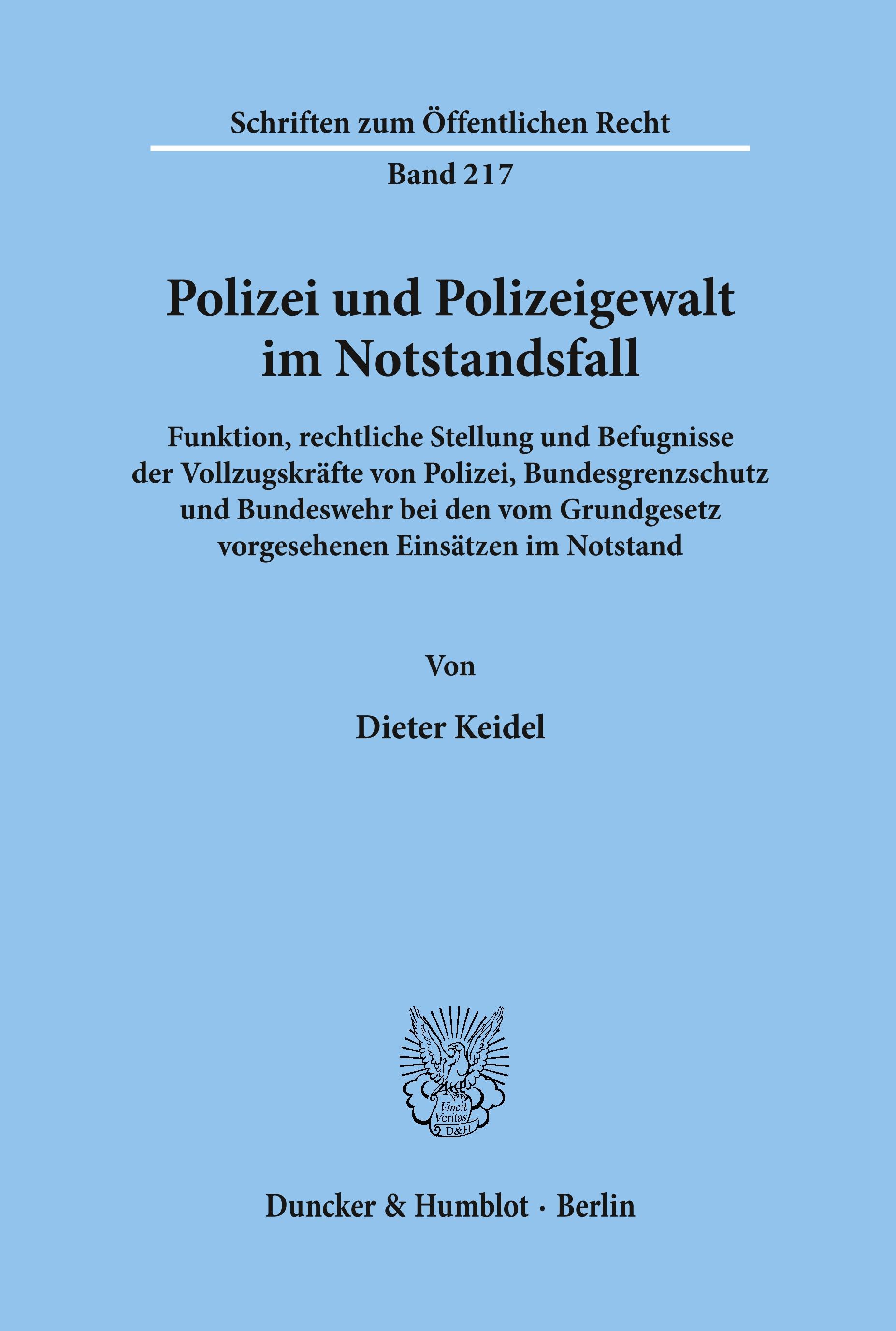 Polizei und Polizeigewalt im Notstandsfall.