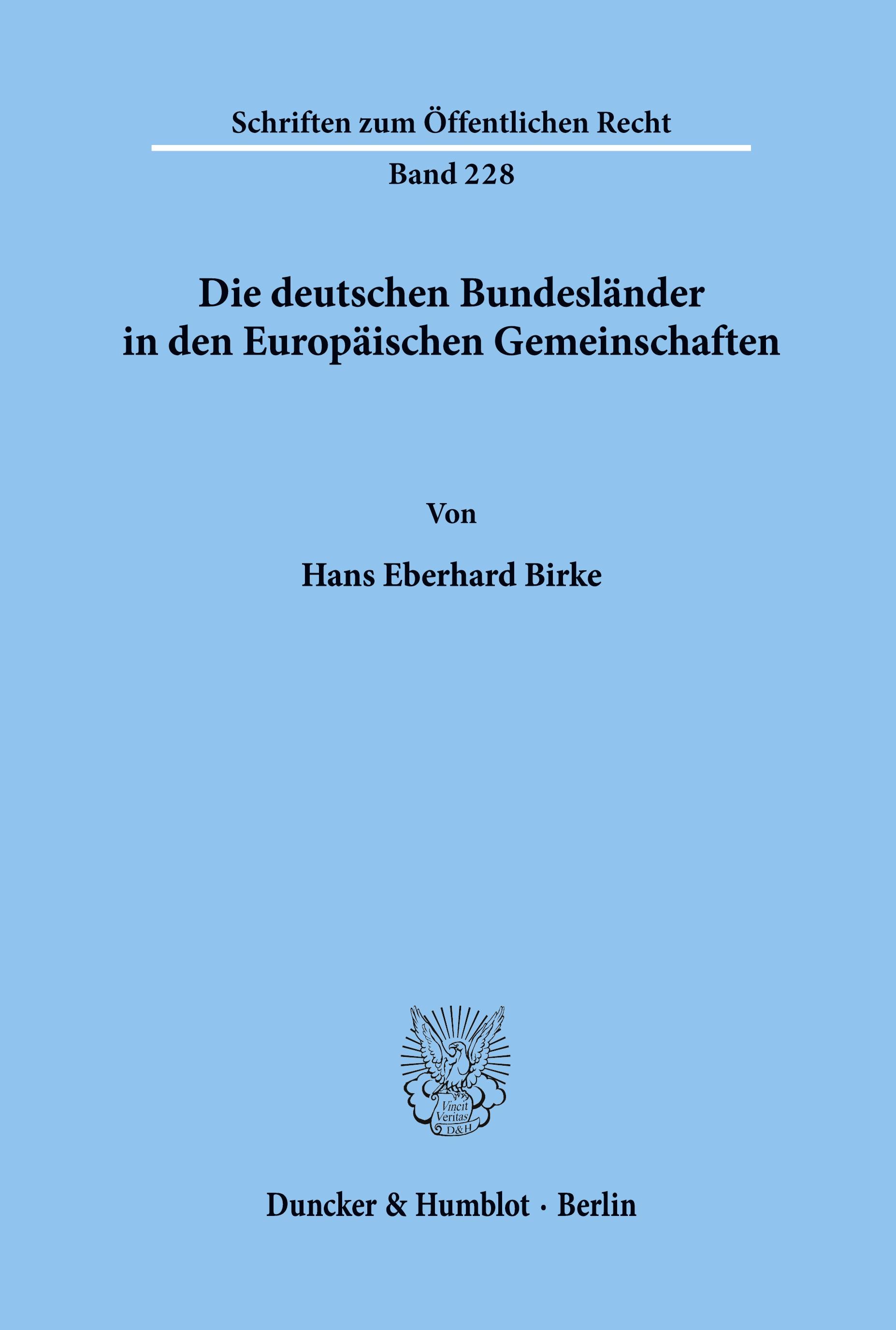 Die deutschen Bundesländer in den Europäischen Gemeinschaften.