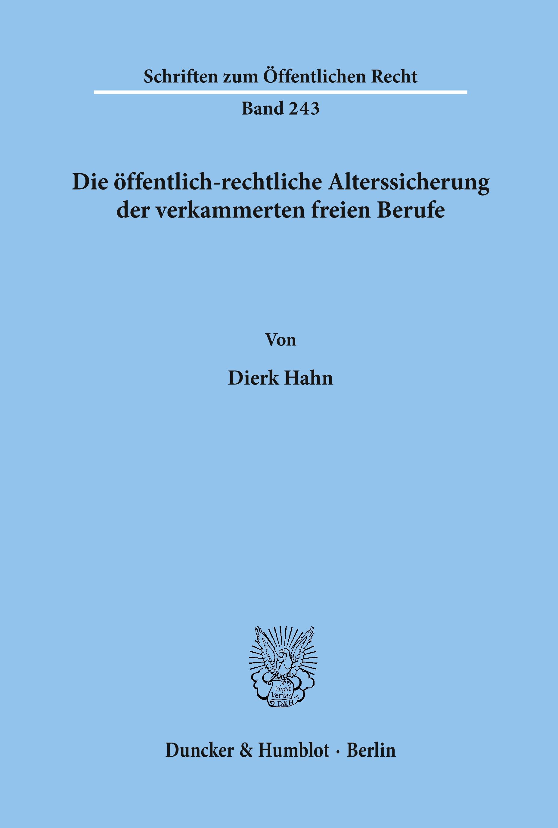 Die öffentlich-rechtliche Alterssicherung der verkammerten freien Berufe.