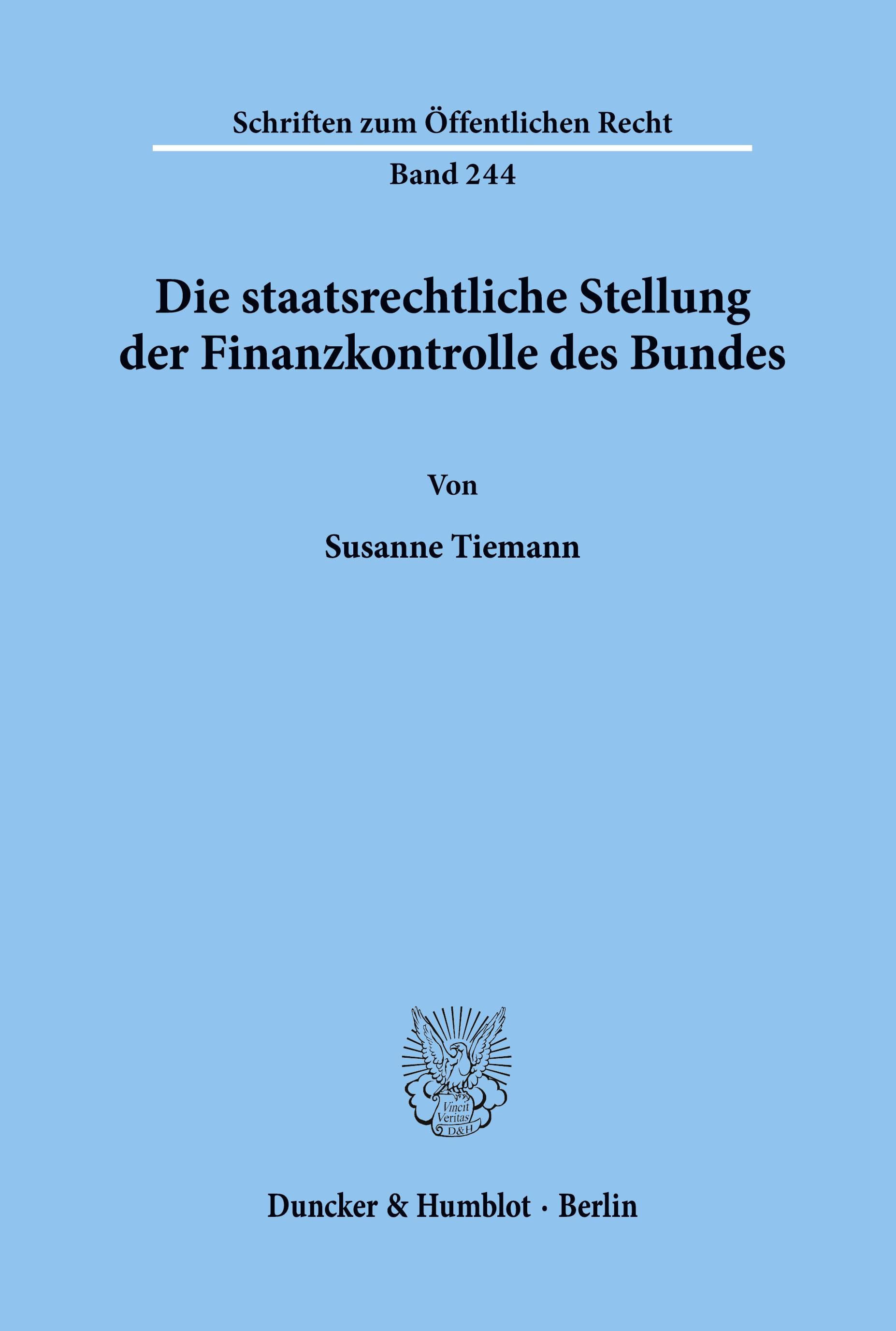 Die staatsrechtliche Stellung der Finanzkontrolle des Bundes.