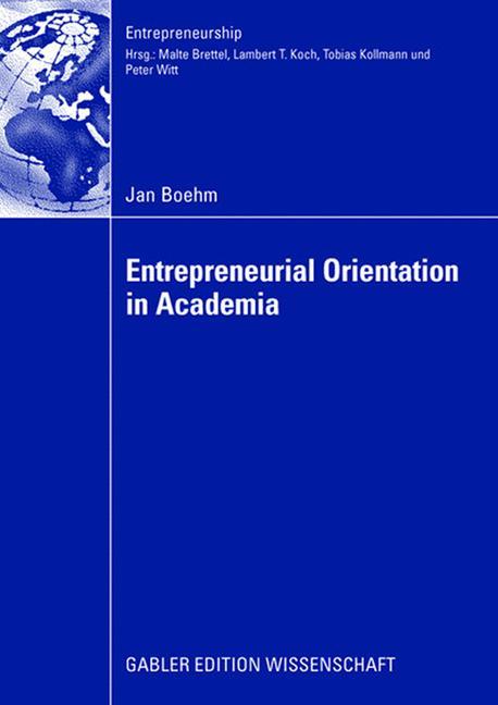 Entrepreneurial Orientation in Academia