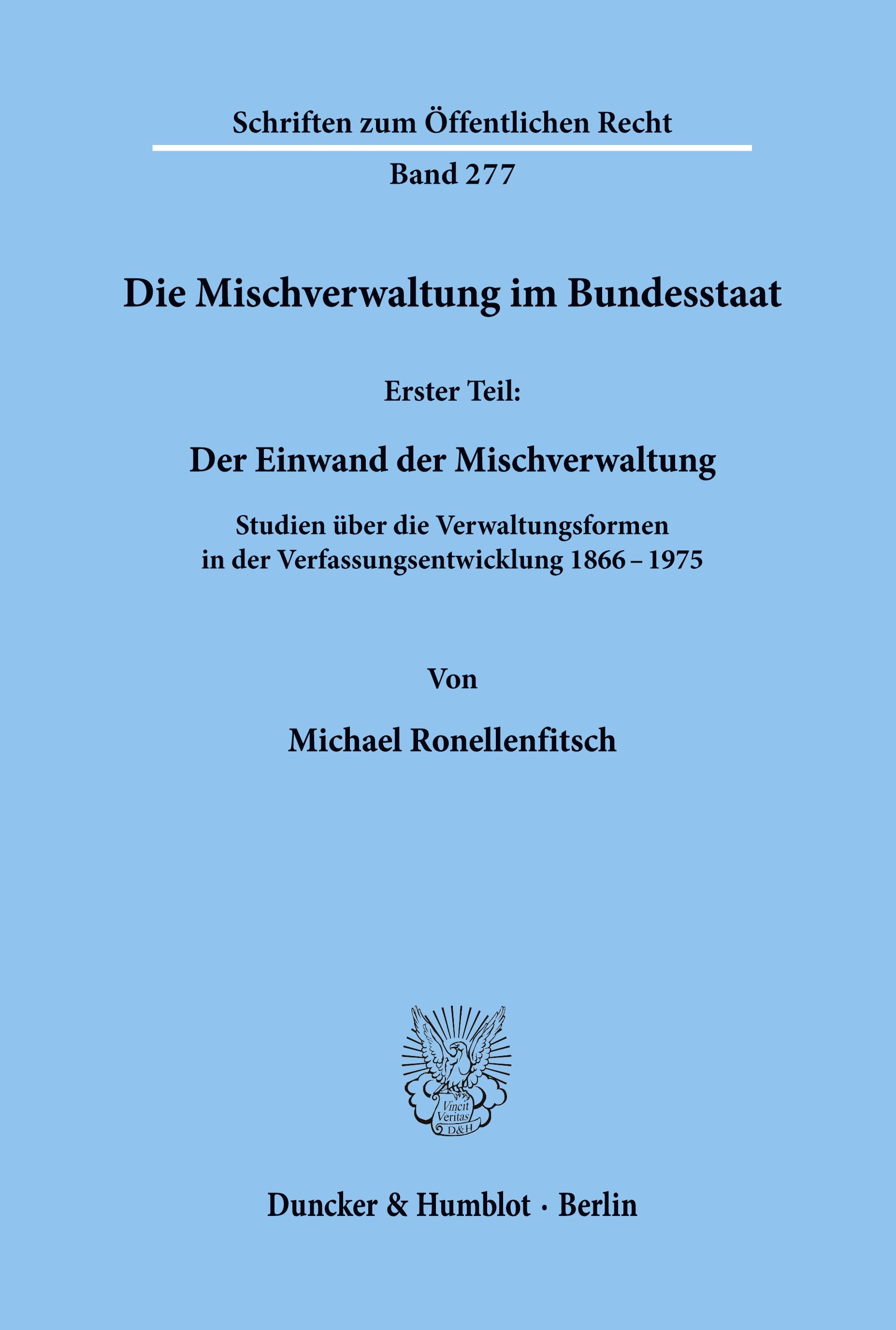 Die Mischverwaltung im Bundesstaat.