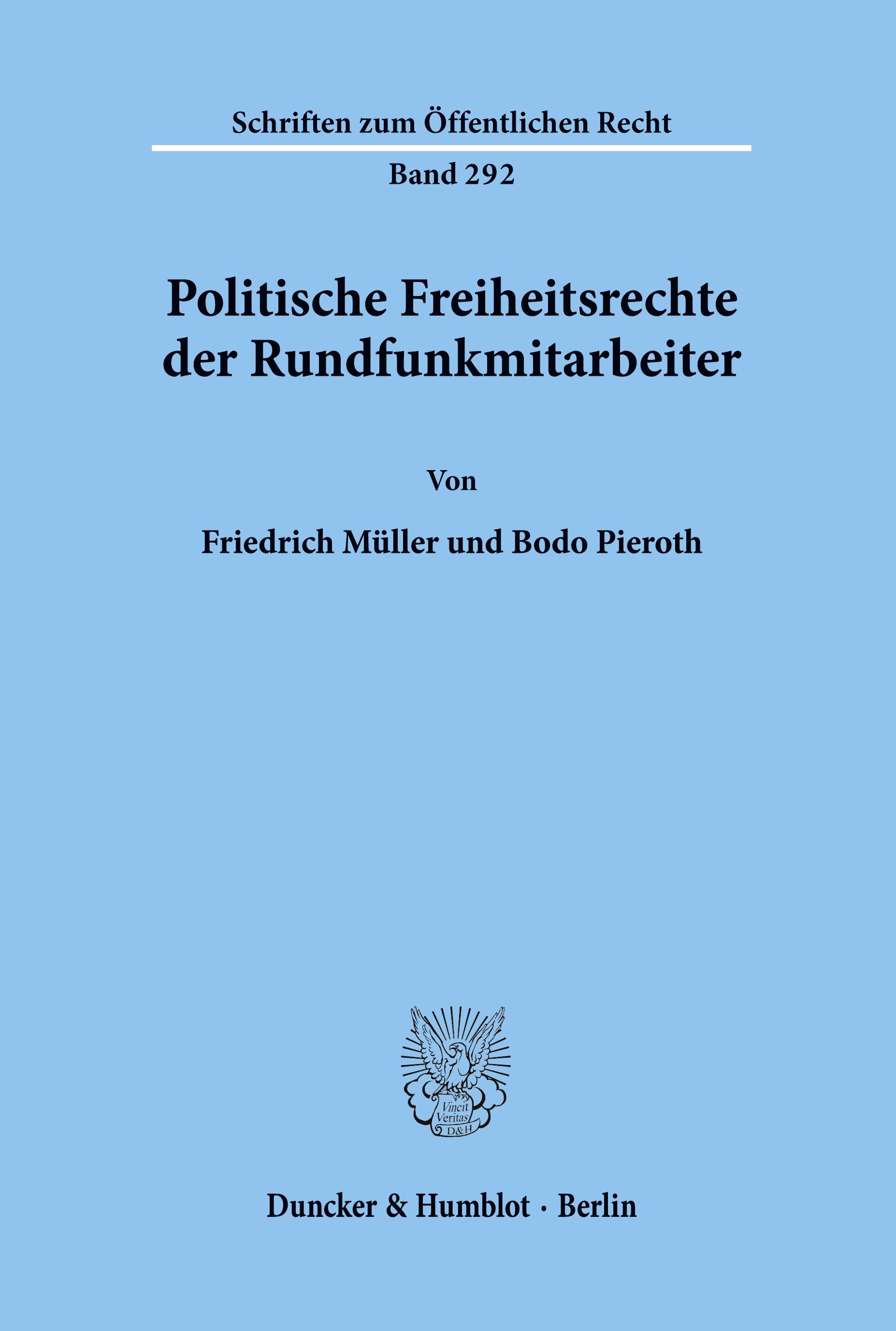 Politische Freiheitsrechte der Rundfunkmitarbeiter.