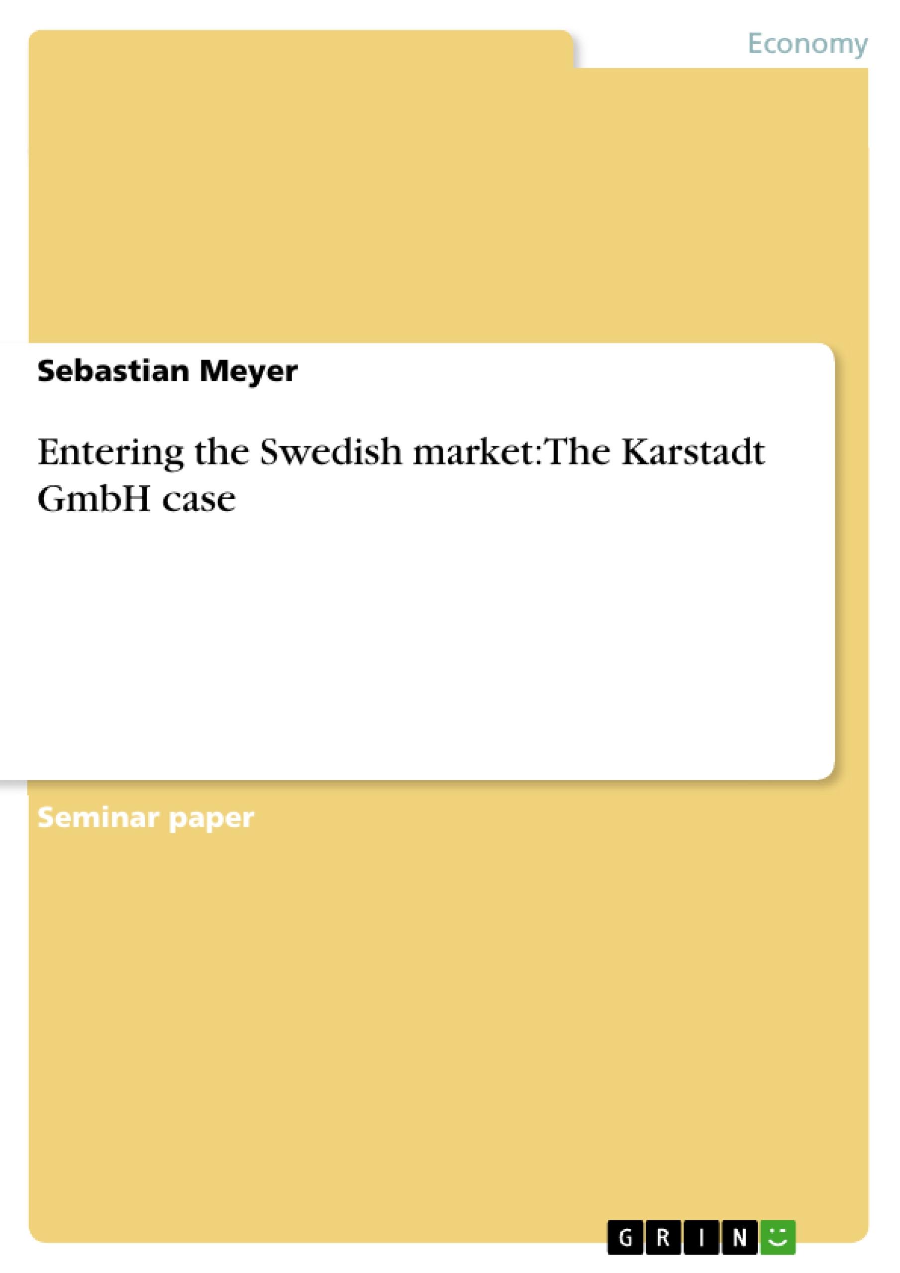 Entering the Swedish market: The Karstadt GmbH case