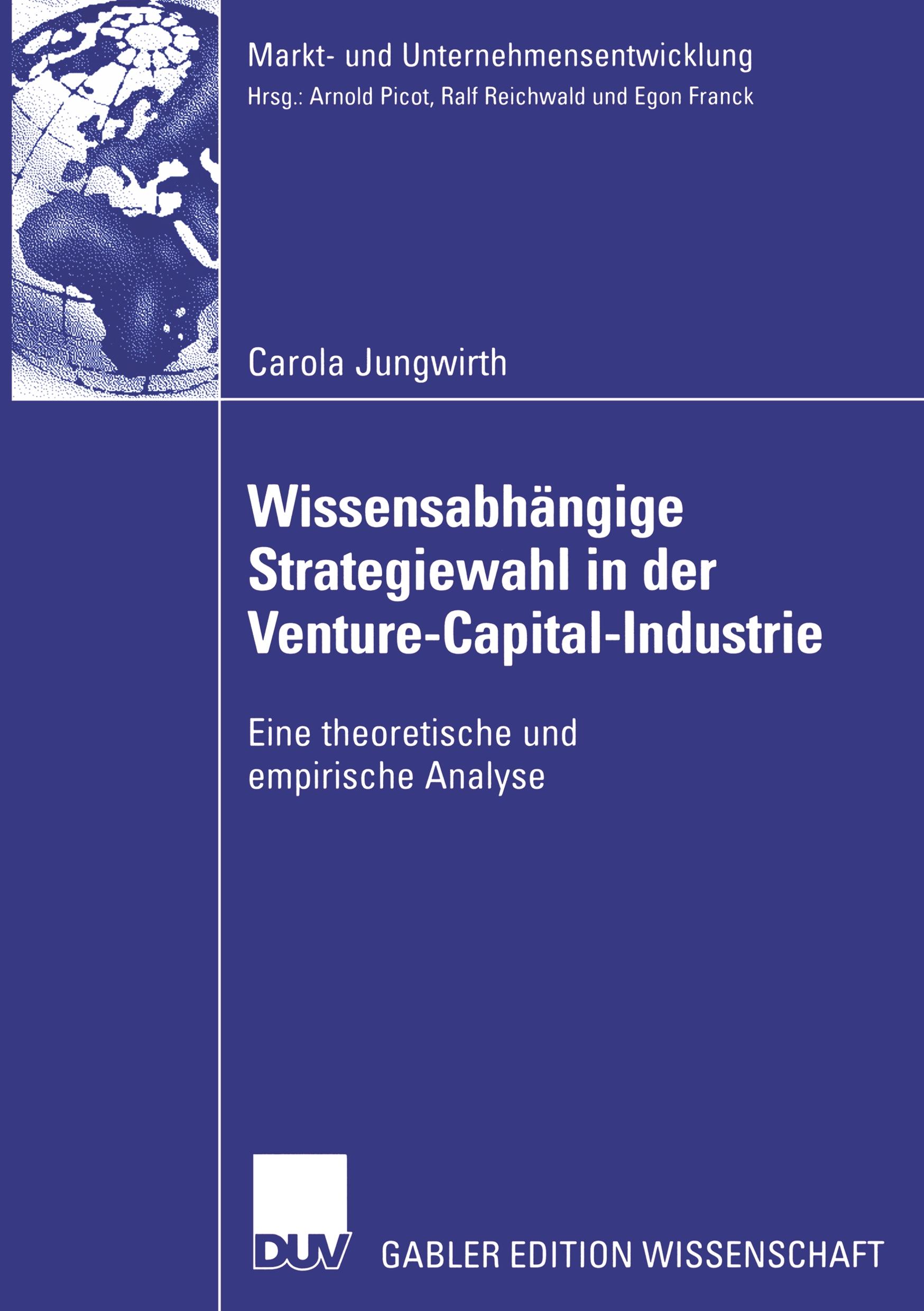 Wissensabhängige Strategiewahl in der Venture-Capital-Industrie