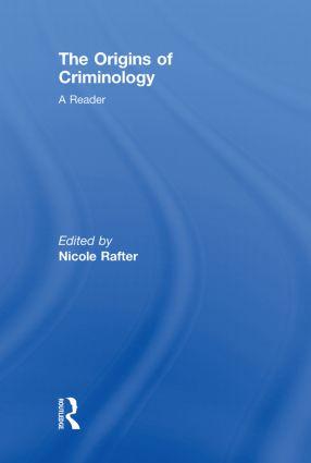 The Origins of Criminology