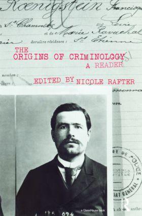 The Origins of Criminology