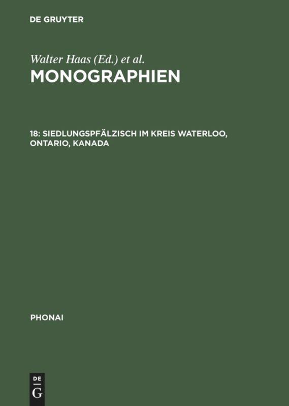 Siedlungspfälzisch im Kreis Waterloo, Ontario, Kanada