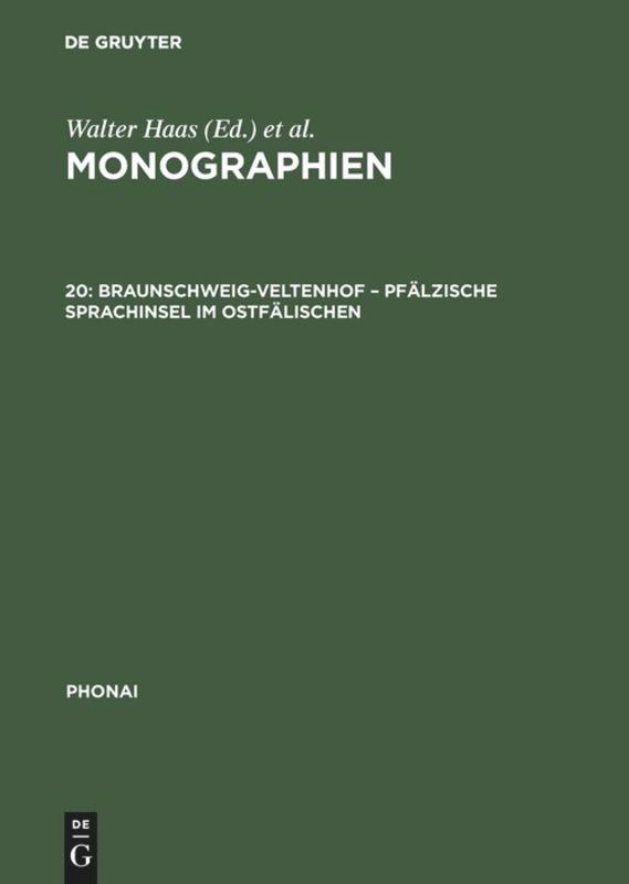 Braunschweig-Veltenhof ¿ Pfälzische Sprachinsel im Ostfälischen