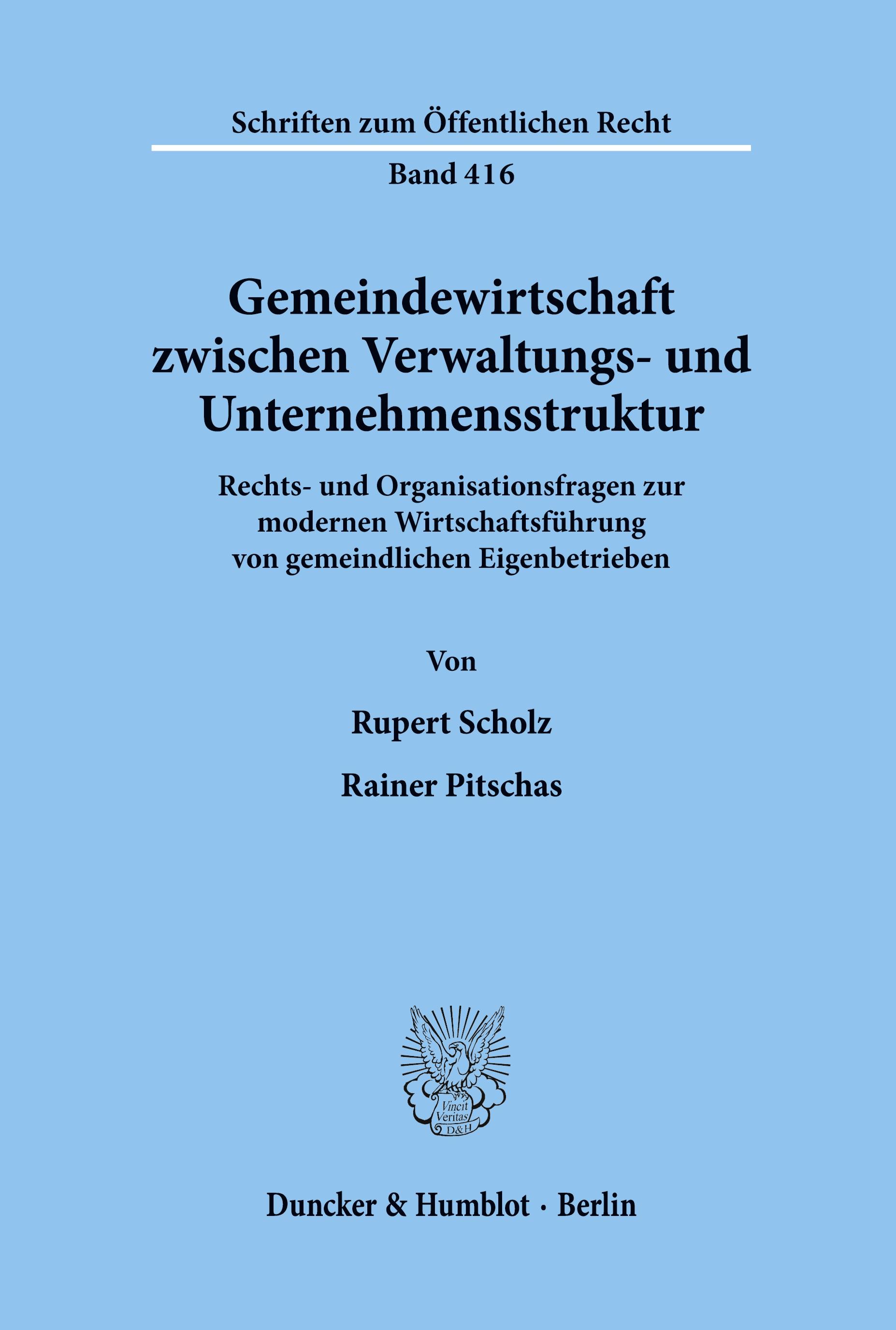 Gemeindewirtschaft zwischen Verwaltungs- und Unternehmensstruktur.