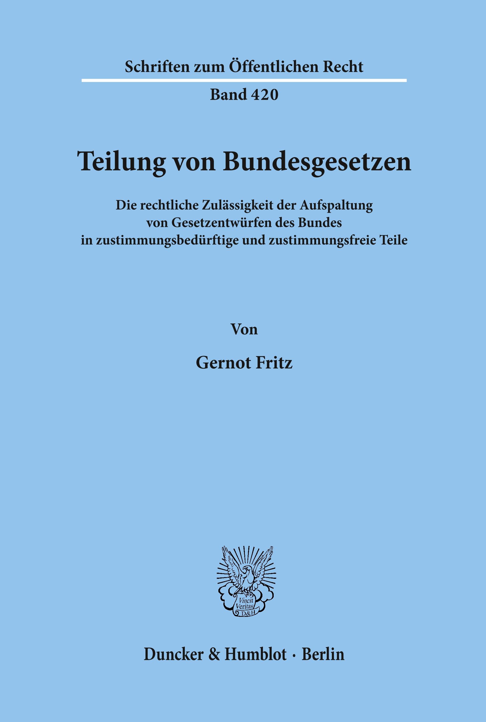 Teilung von Bundesgesetzen.