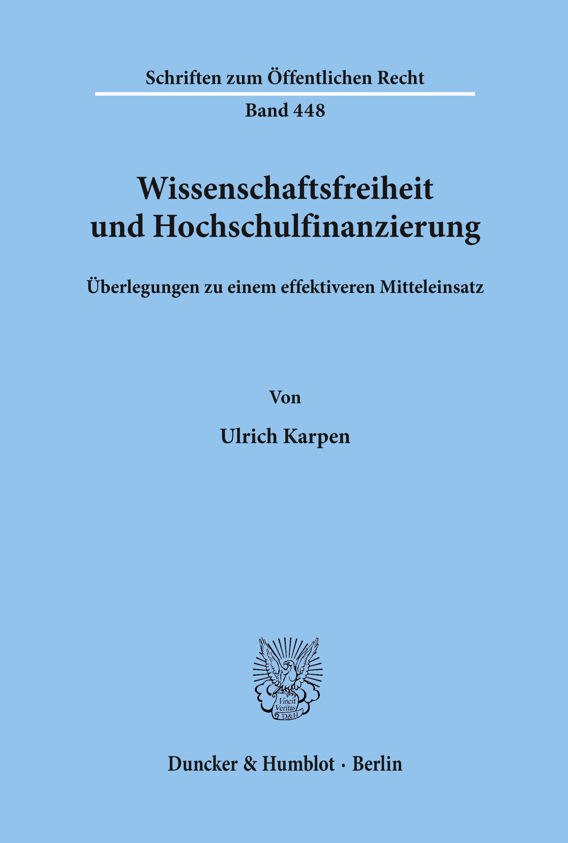 Wissenschaftsfreiheit und Hochschulfinanzierung.