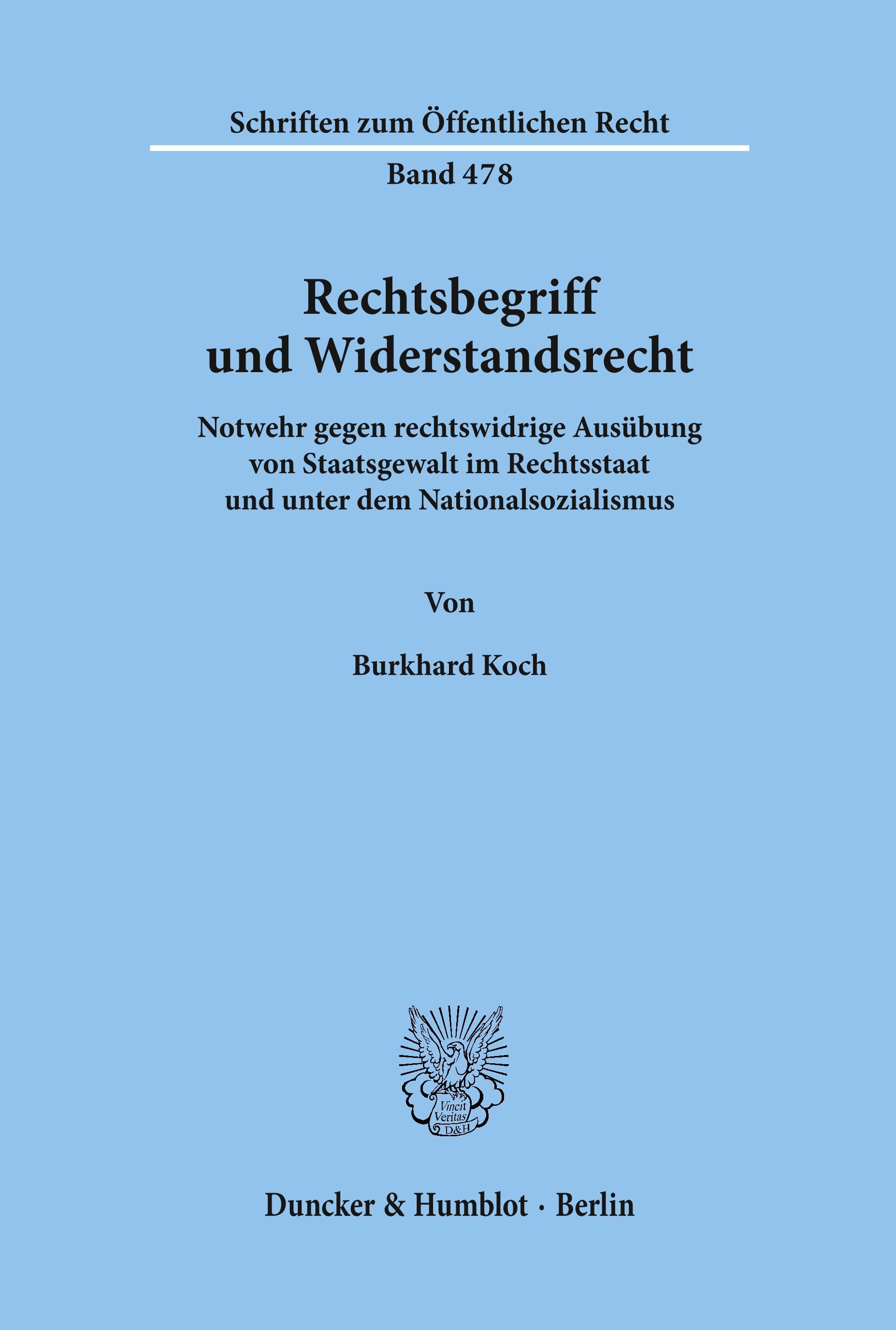 Rechtsbegriff und Widerstandsrecht.