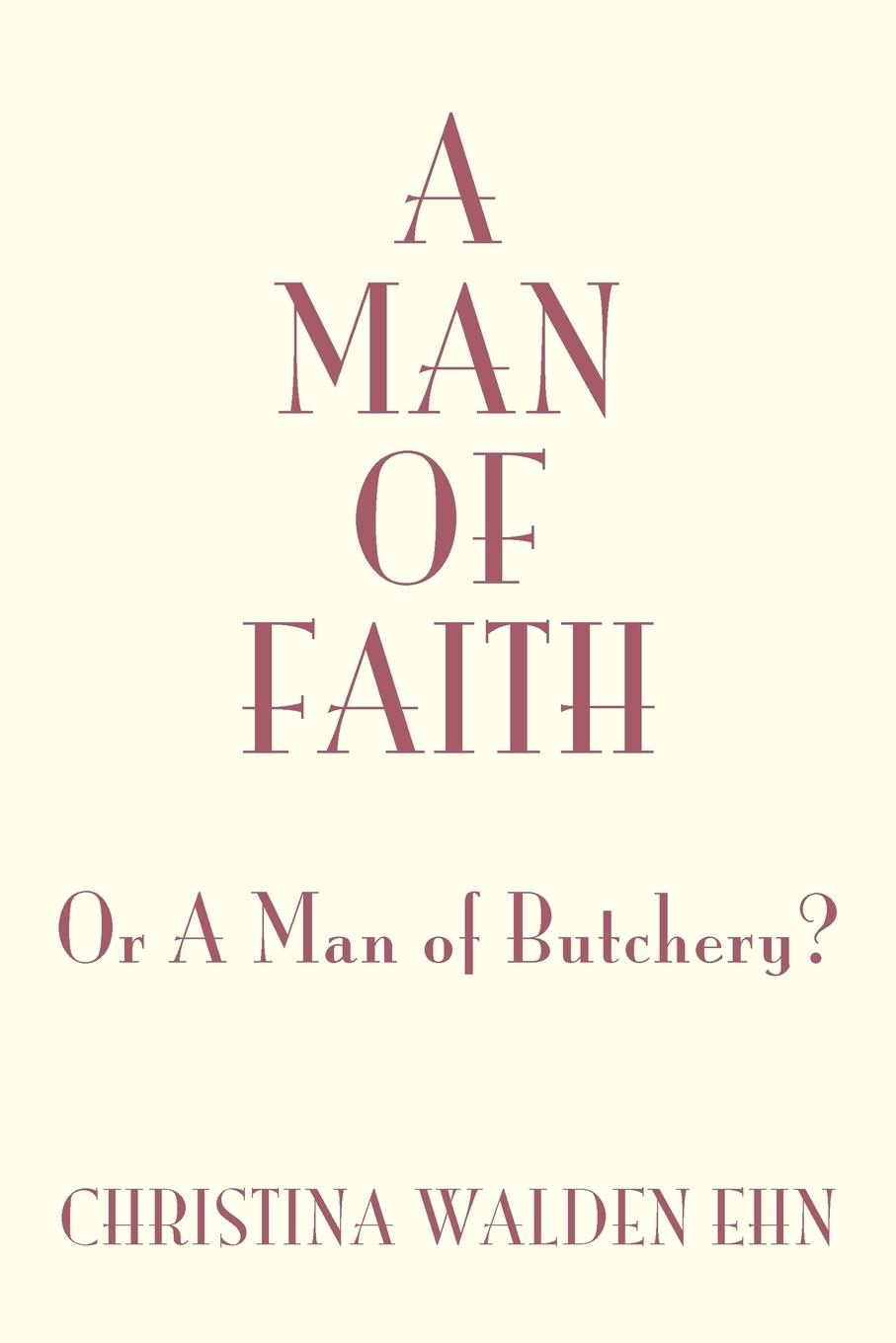 A Man of Faith