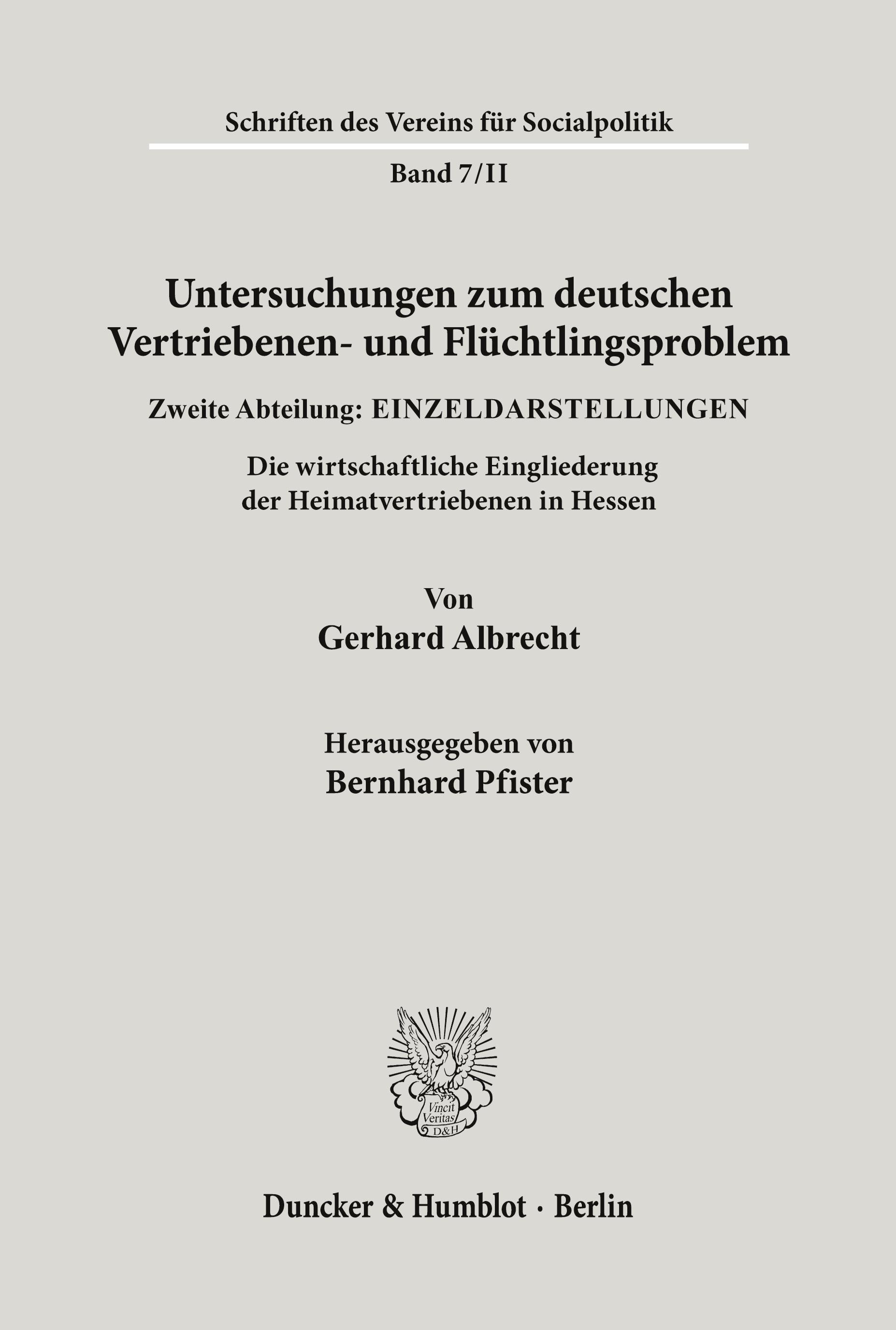 Untersuchungen zum deutschen Vertriebenen- und Flüchtlingsproblem.