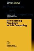 New Learning Paradigms in Soft Computing