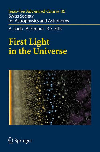 First Light in the Universe