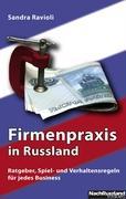 Firmenpraxis in Russland