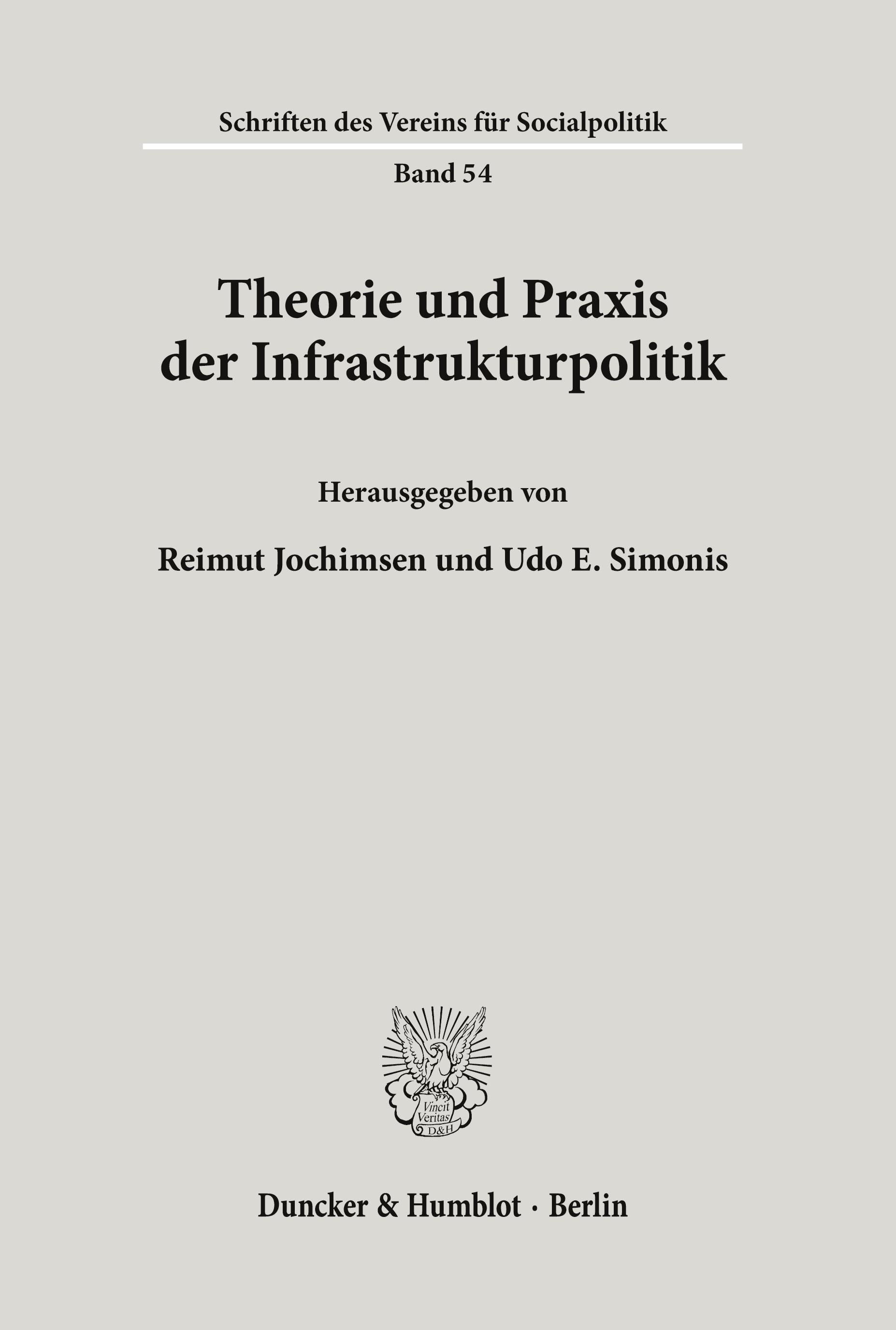 Theorie und Praxis der Infrastrukturpolitik.