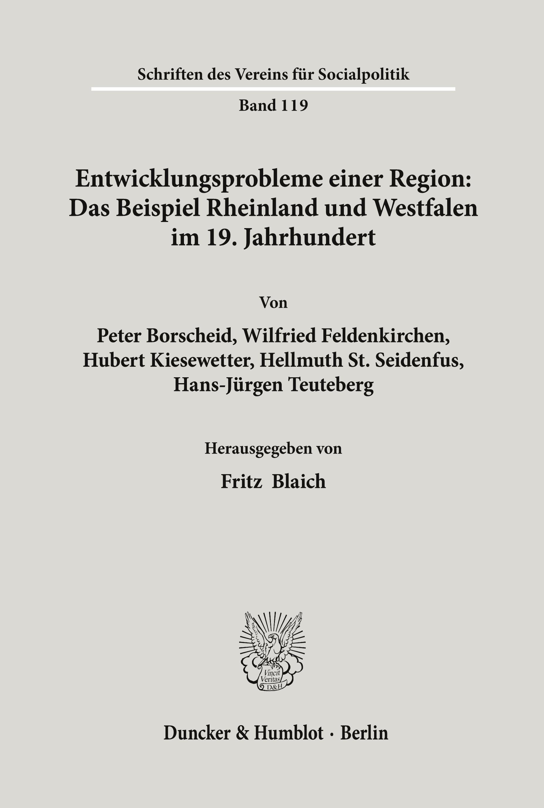 Entwicklungsprobleme einer Region: Das Beispiel Rheinland und Westfalen im 19. Jahrhundert.