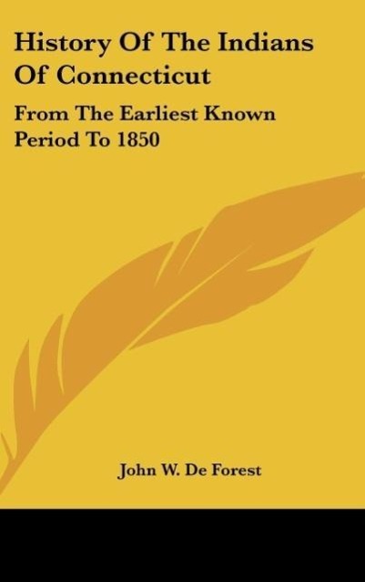 History Of The Indians Of Connecticut