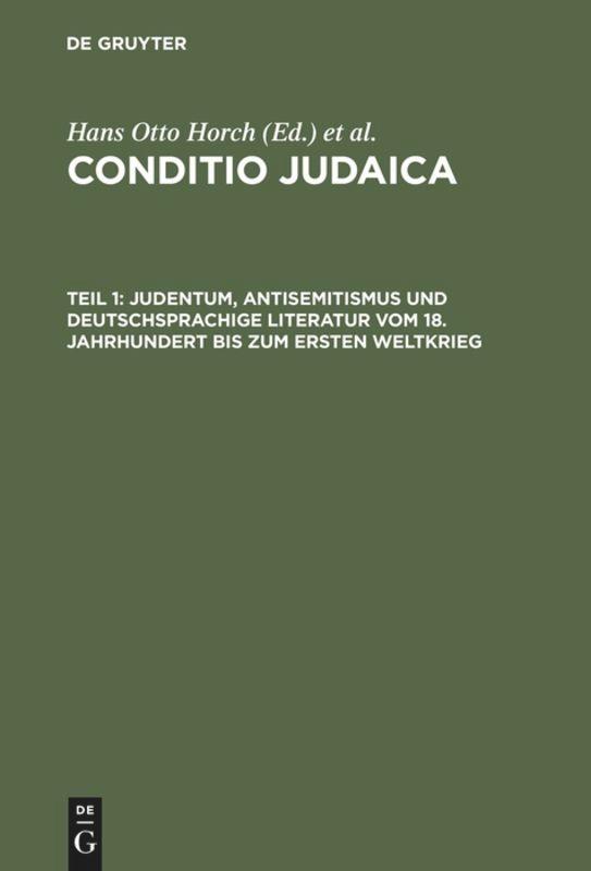 Judentum, Antisemitismus und deutschsprachige Literatur vom 18. Jahrhundert bis zum Ersten Weltkrieg