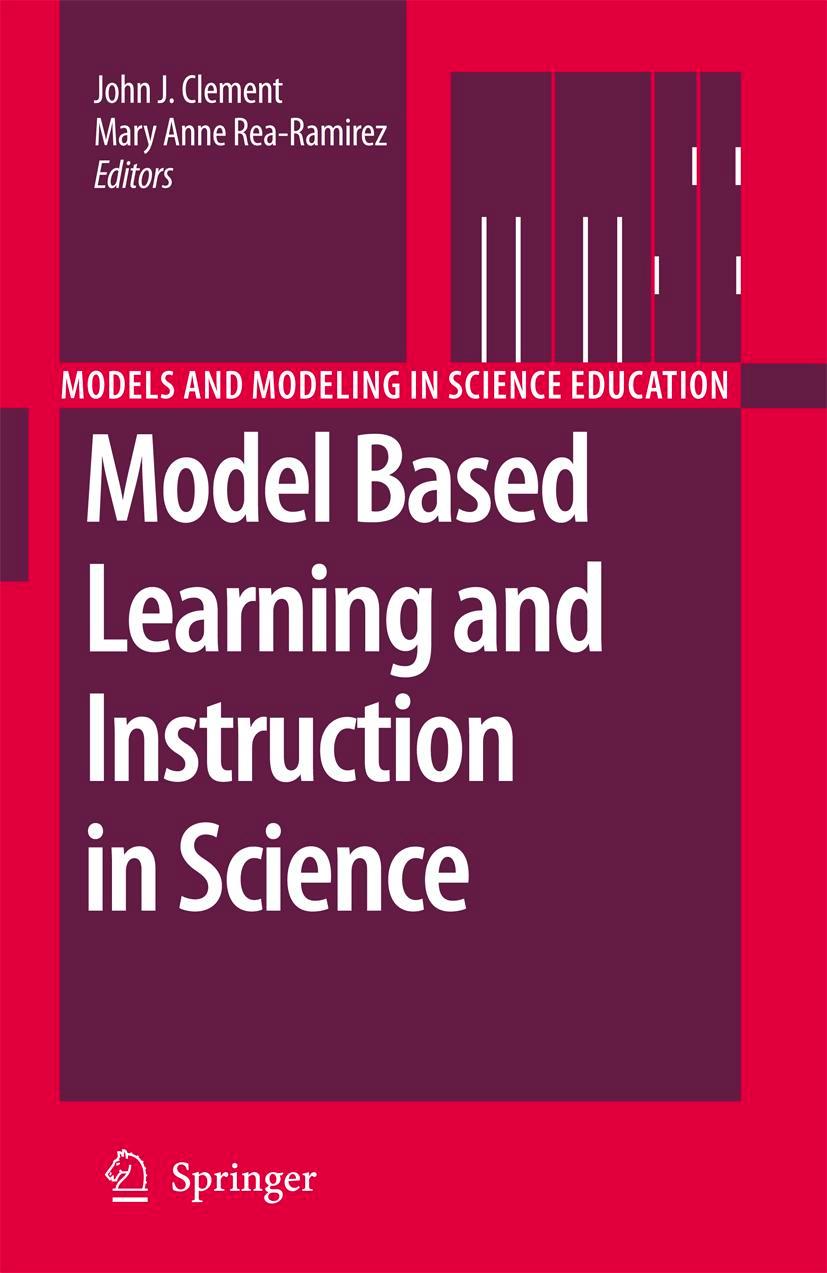 Model Based Learning and Instruction in Science