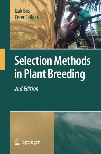 Selection Methods in Plant Breeding