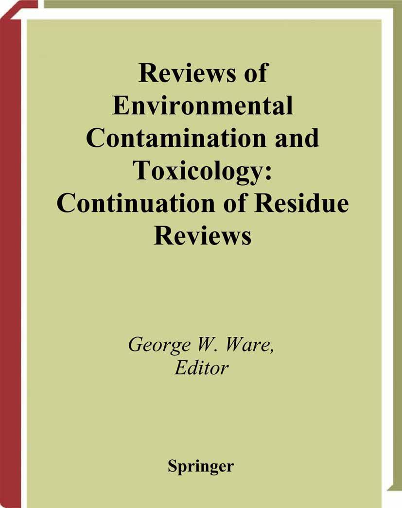 Reviews of Environmental Contamination and Toxicology