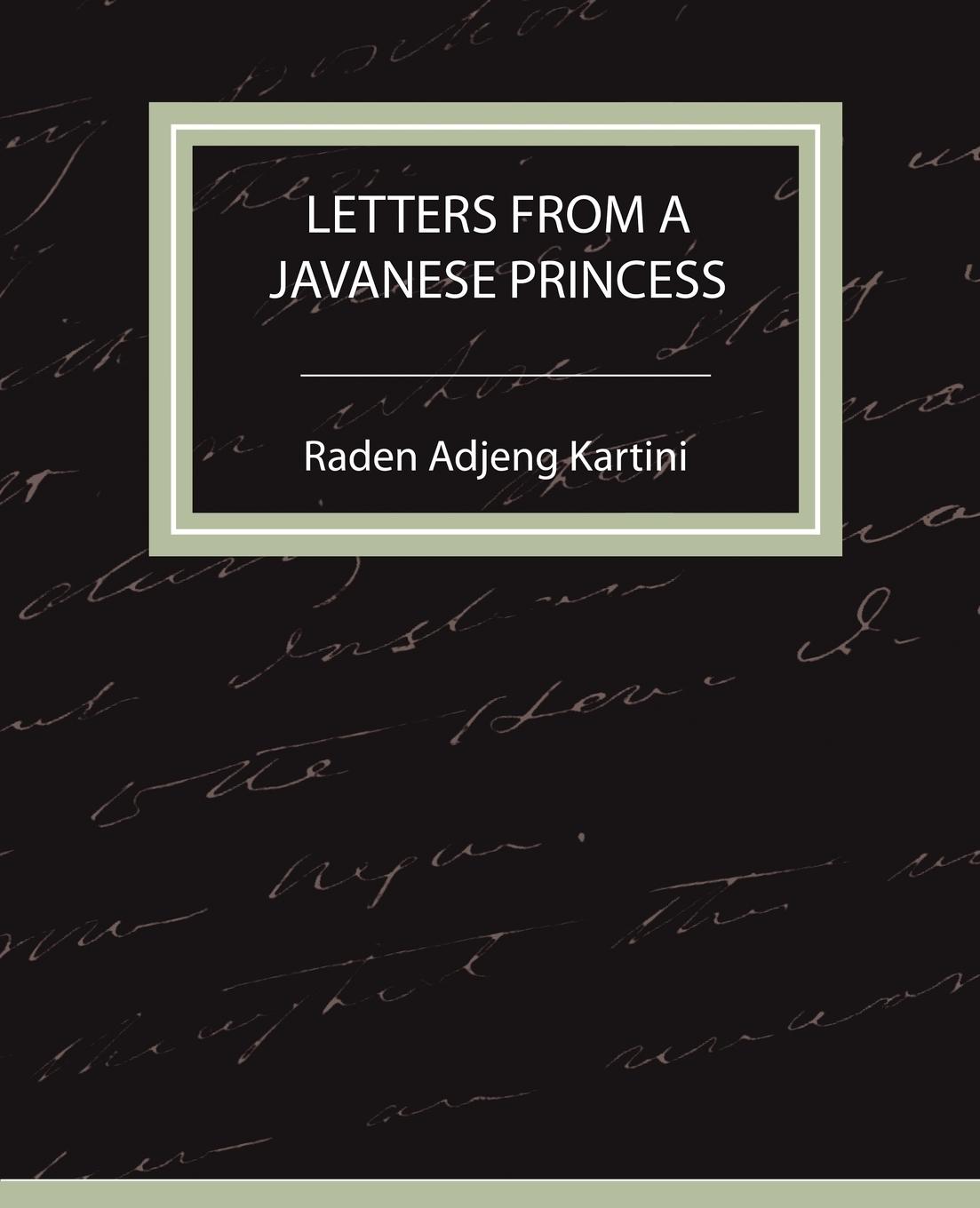 Letters from a Javanese Princess