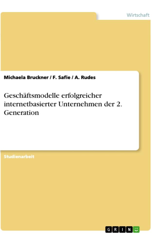 Geschäftsmodelle erfolgreicher internetbasierter Unternehmen der 2. Generation