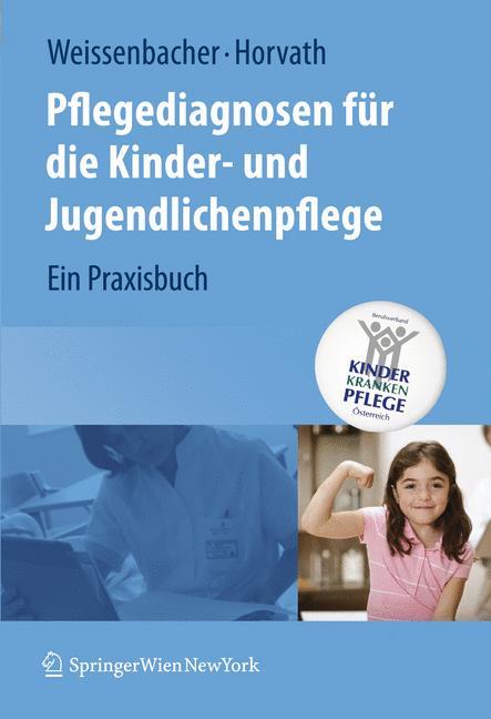 Pflegediagnosen für die Kinder- und Jugendlichenpflege