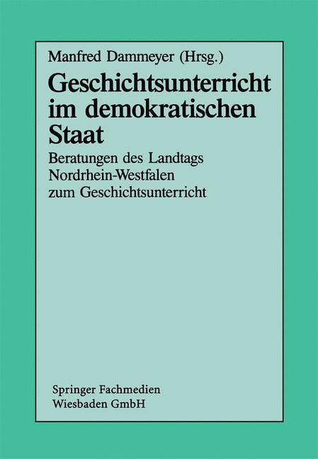 Geschichtsunterricht im demokratischen Staat