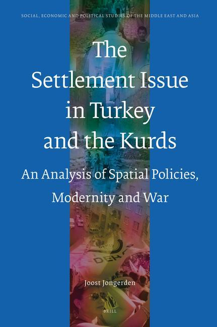 The Settlement Issue in Turkey and the Kurds