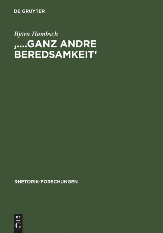 '....ganz andre Beredsamkeit'