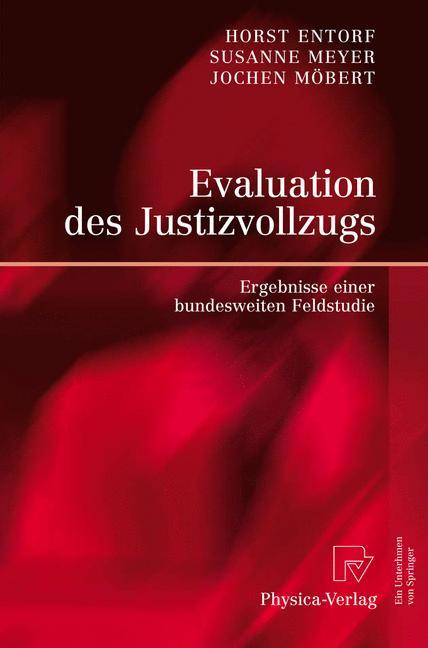 Evaluation des Justizvollzugs