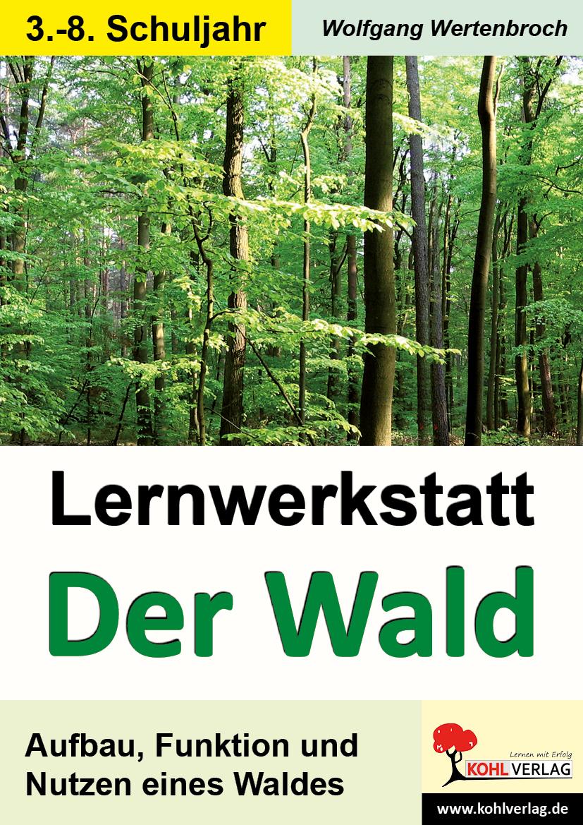 Lernwerkstatt - Der Wald