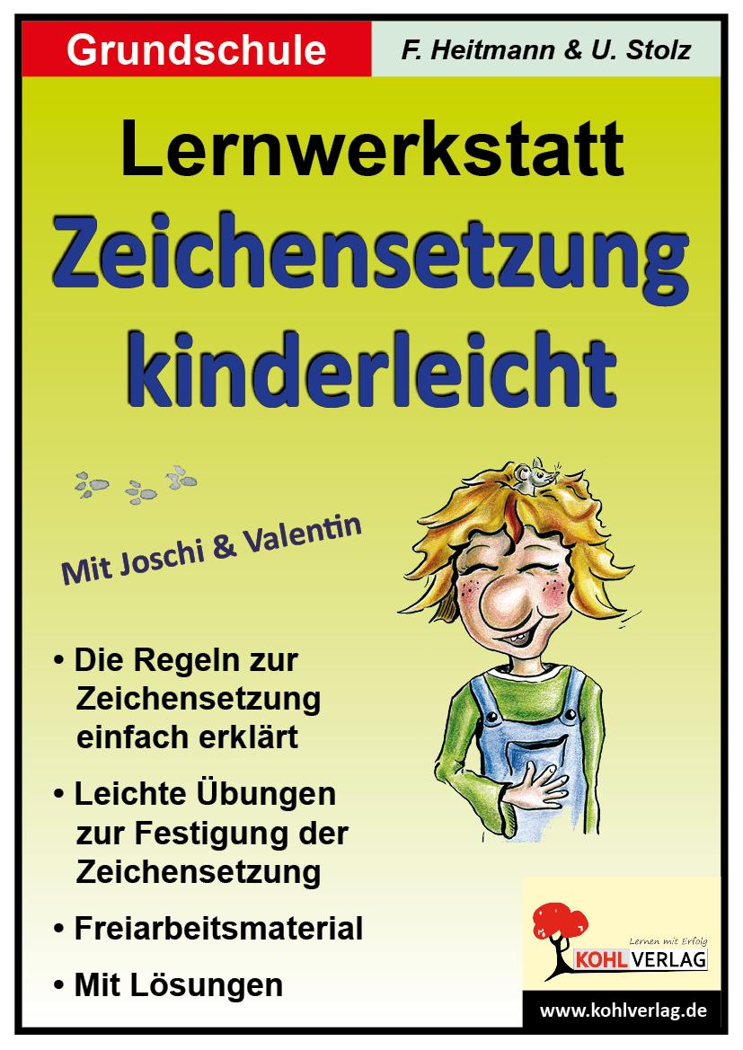 Lernwerkstatt - Zeichensetzung kinderleicht / Grundschulausgabe