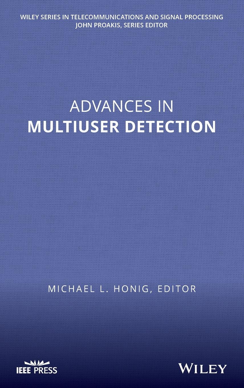 Advances in Multiuser Detection