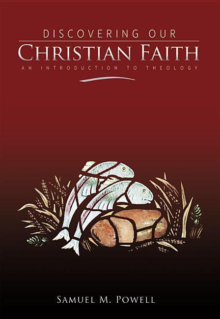 Discovering Our Christian Faith