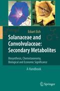 Solanaceae and Convolvulaceae: Secondary Metabolites