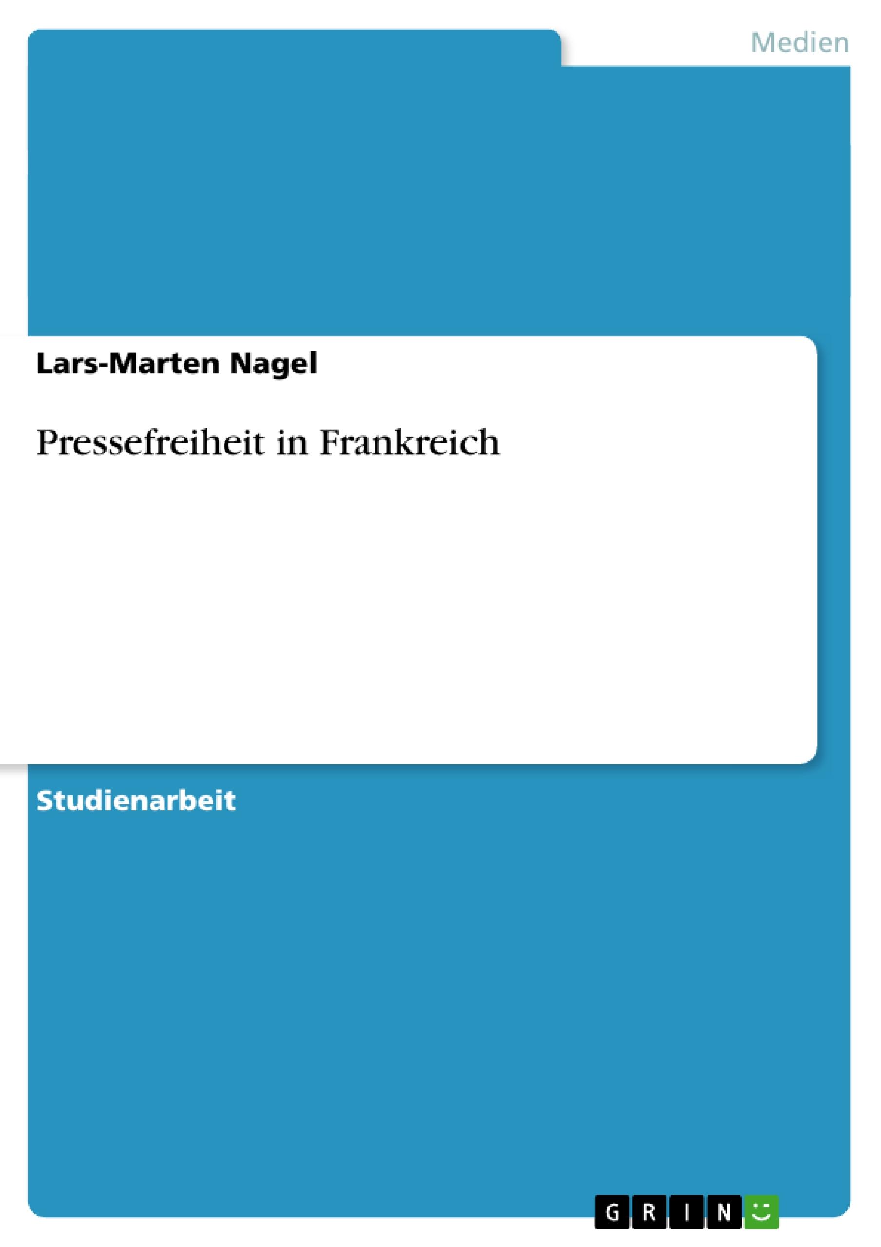 Pressefreiheit in Frankreich