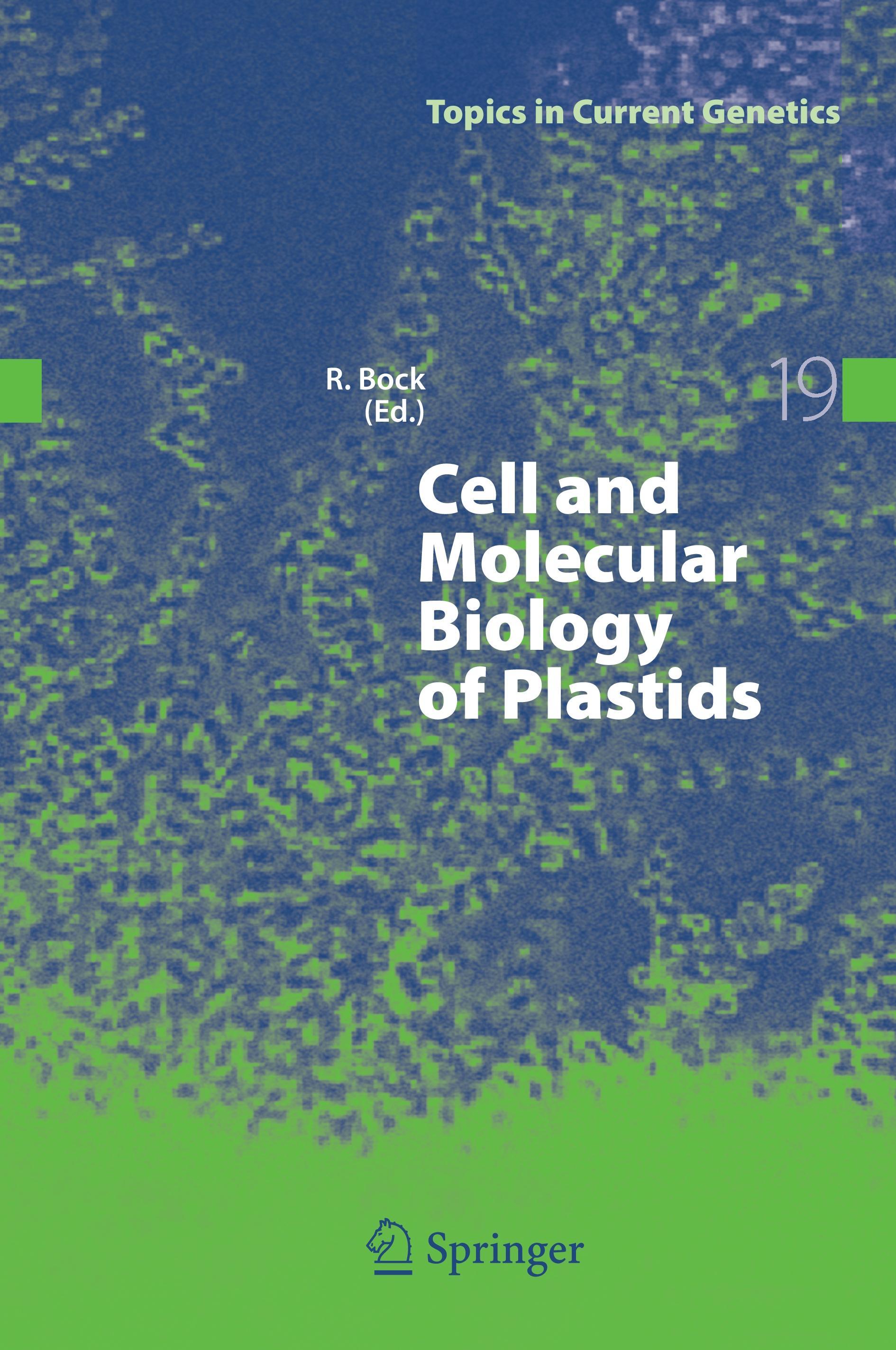 Cell and Molecular Biology of Plastids