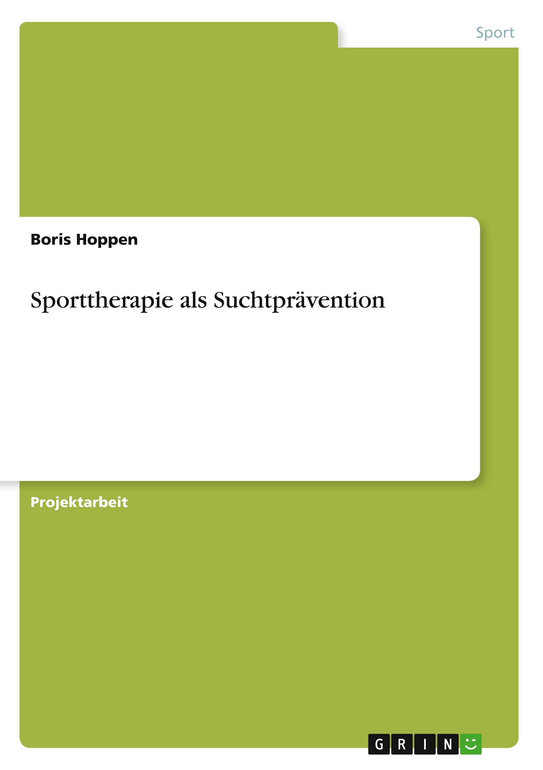 Sporttherapie als Suchtprävention